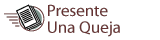Presente Una Queja